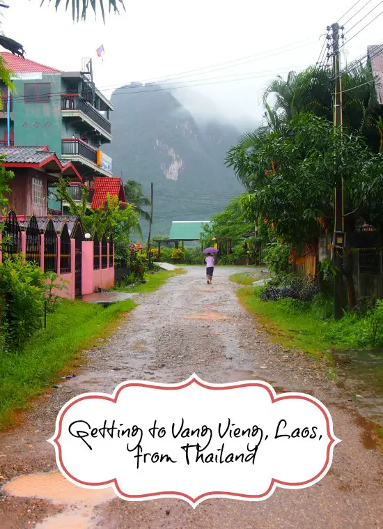 Getting to Vang Vieng from Thailand from Bangkok or Kanchanaburi