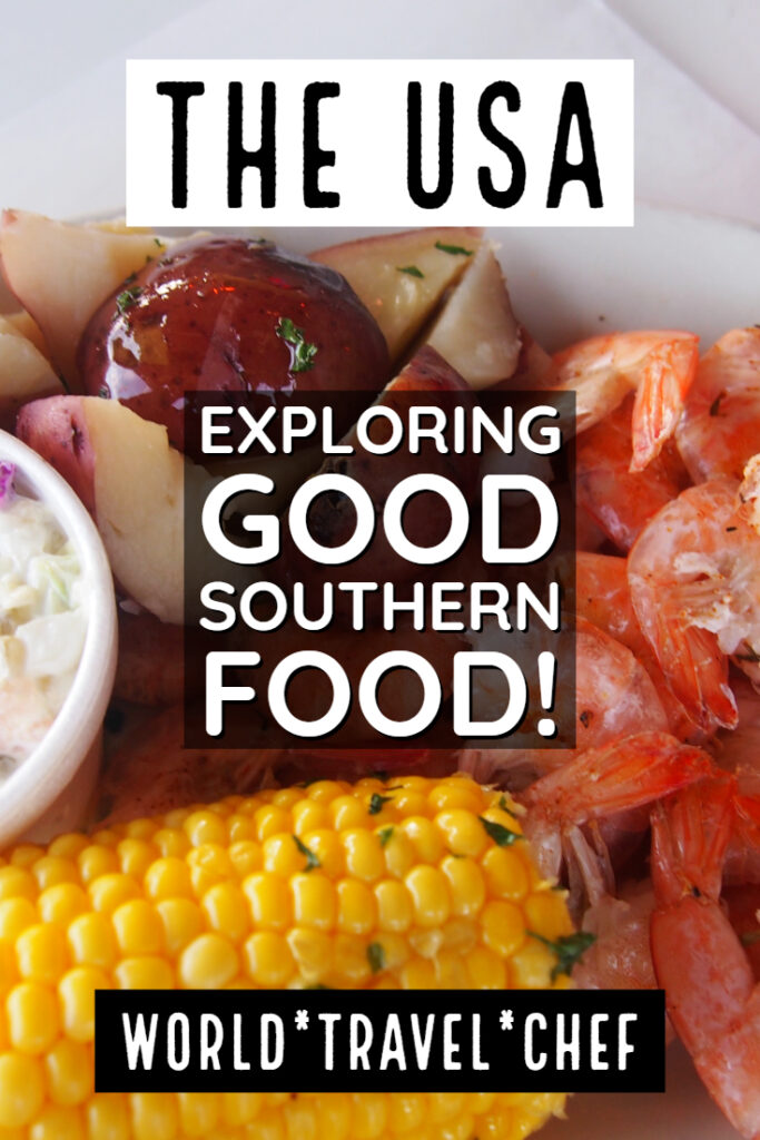 The USA What is good southern food