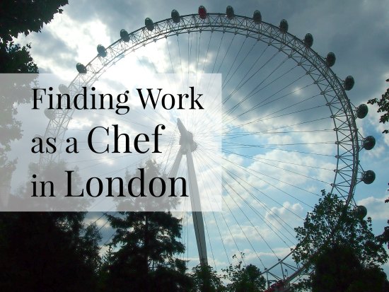 finding work as a chef in London