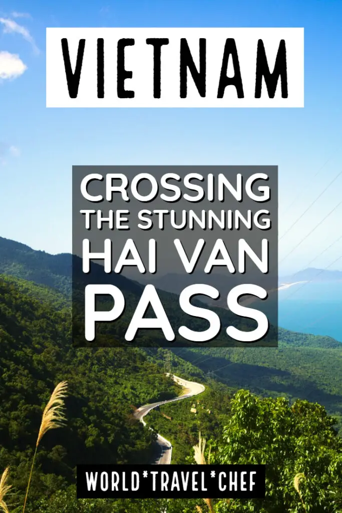 Vietnam crossing the Hai Van Pass
