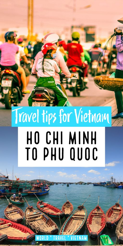 Getting from Ho Chi Minh to Phu Quoc. Best ways to travel in Vietnam.