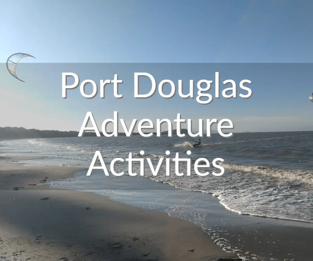 Adventure Activities in Port Douglas