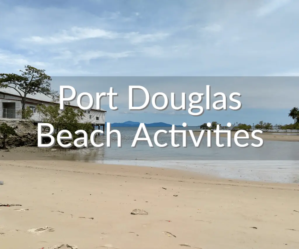 Port Douglas Best Beach Activities