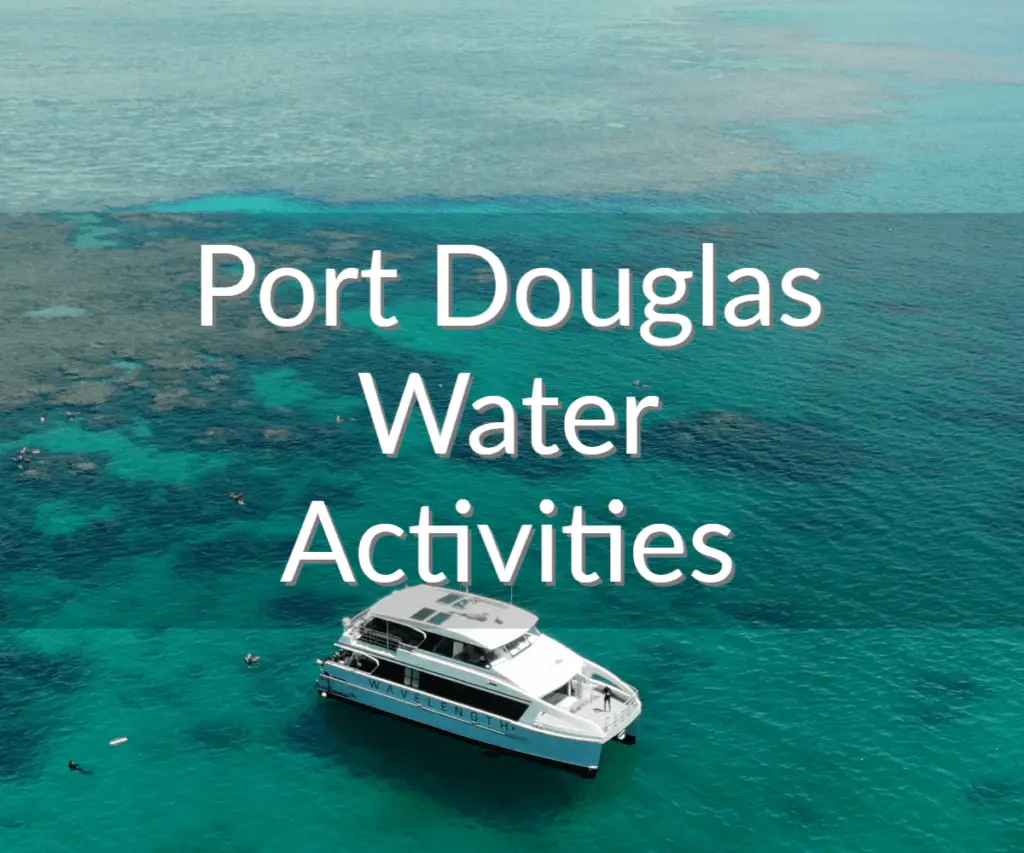 Port Douglas Water Activities
