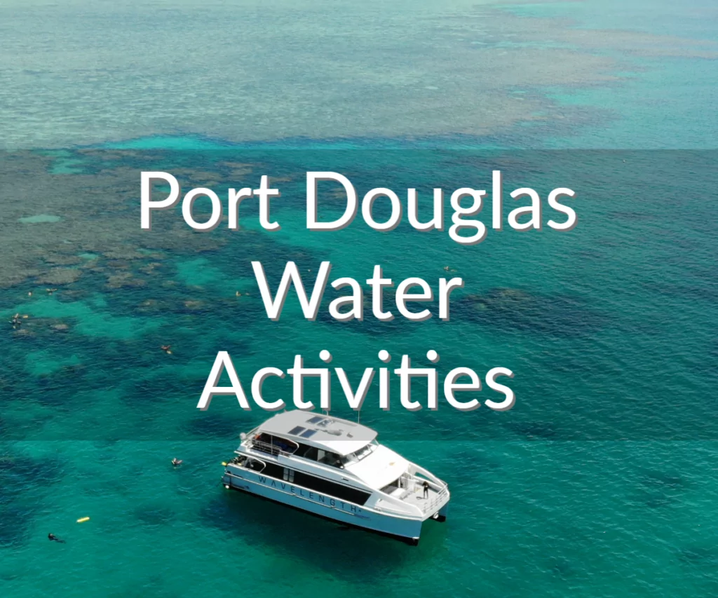 Port Douglas Water Activities