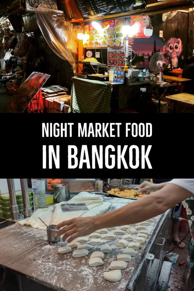 Night Market Food in Bangkok Pinterest